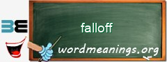 WordMeaning blackboard for falloff